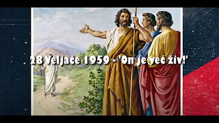 IVAN KRSTITELJ - 7. 28 Veljače 1959 - 'On je već živ!'