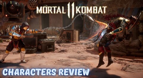 Mortal Kombat 11, Characters Review, MK11