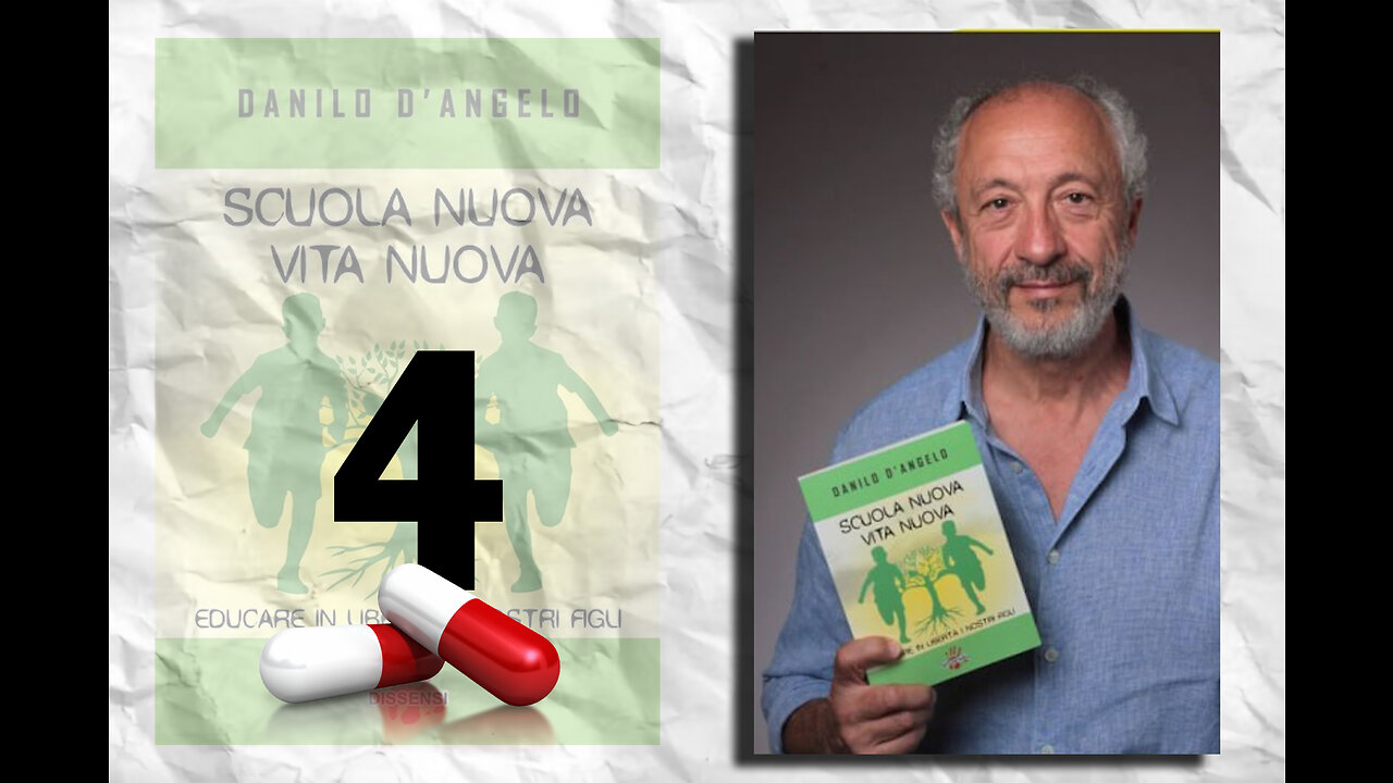 PILLOLA 4di7 di Danilo D'Angelo - SCUOLA NUOVA VITA NUOVA