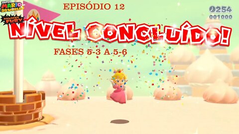 MARIO 3D WORLD EP 12 FASES 5 3 A 5 6