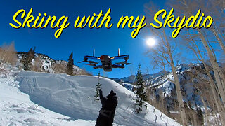 Skiing with my Skydio - 2nd Time was a Success