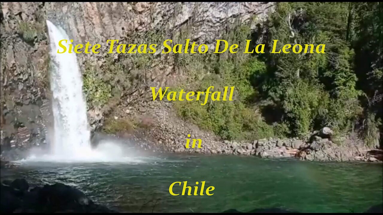 Siete Tazas Salto De La Leona in Chile