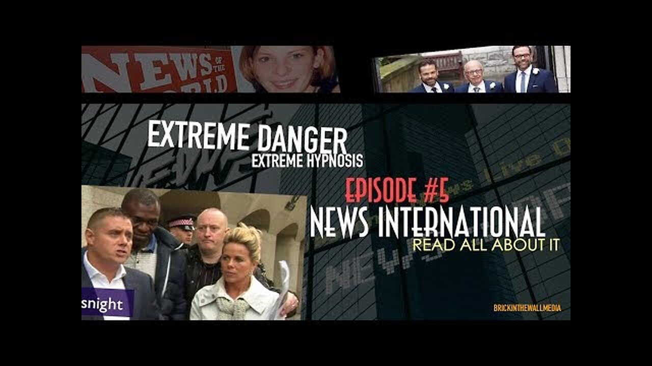 EXTREME DANGER EXTREME HYPNOSIS RUPERT MURDOCH NEWS INTERNATIONAL & FAKE SHEIKH MAZHER MAHMOOD