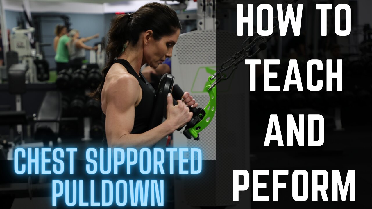 Chest Supported Pulldown Tutorial for Lower Lat