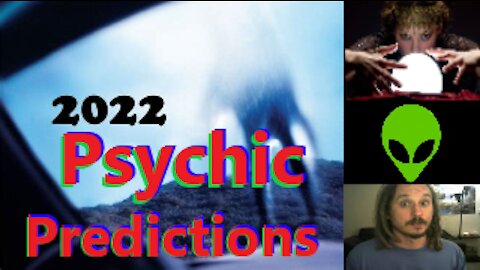 2022 Psychic Predictions