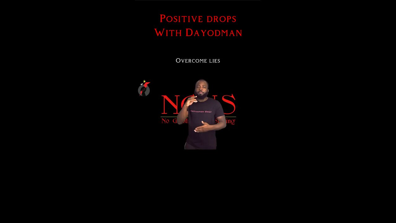Overcome Lies Doubt #dayodman #motivation #eeyayyahh #motivationalspeaker #liars