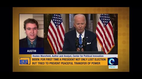 January 6th and the Biden Presidency || Keaten Mansfield on PressTV