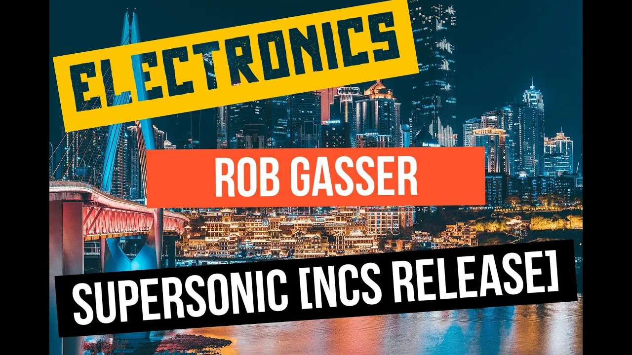 "FREE"Rob Gasser - Supersonic [NCS Release]