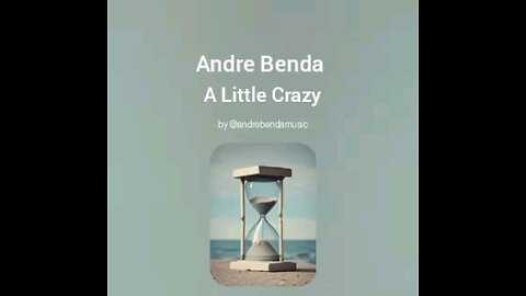 Andre Benda-A Little Crazy