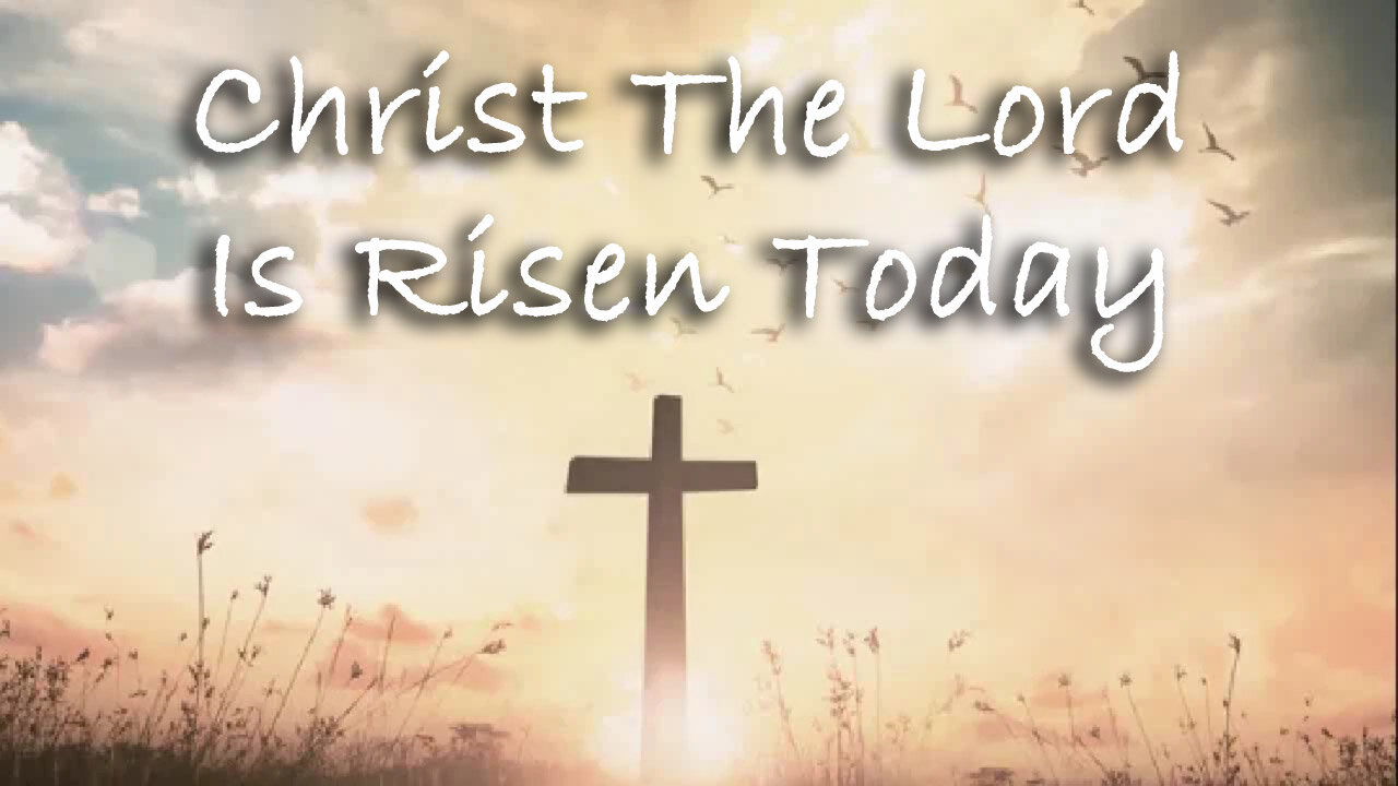 Christ The Lord Is Risen Today -- Instrumental Hymn