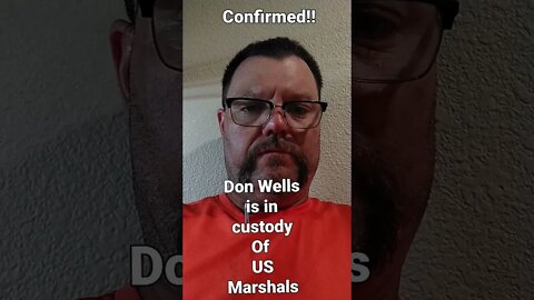 5:29 pm est CONFIRMATION of DON WELLS' EXTRADITION to BEAN TOWN!
