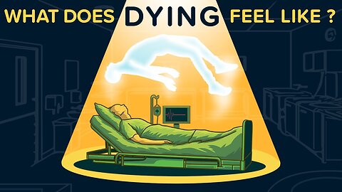 What Does DYING Feel Like?