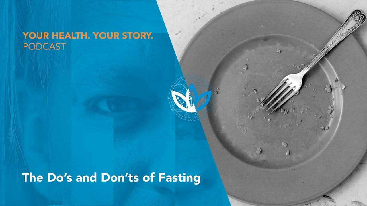 The Dos and Don'ts of Fasting