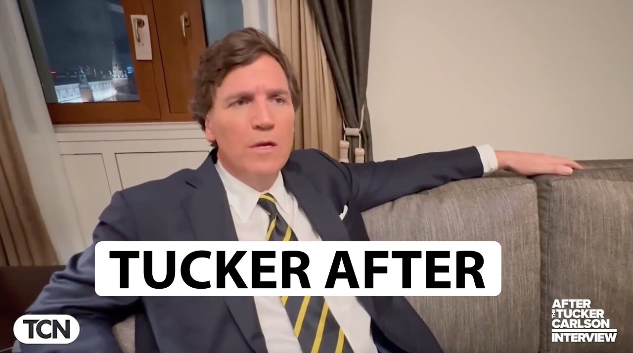 After The Vladimir Putin Interview-Tucker Carlson Reflects