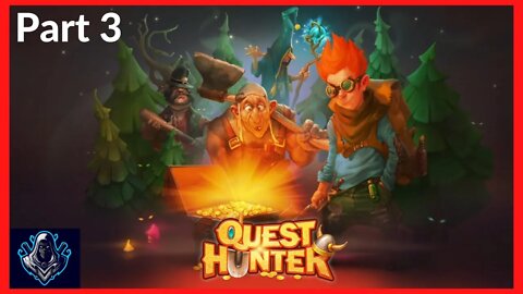 Quest Hunter - Nintendo Switch - Part 3 - Game Walkthrough