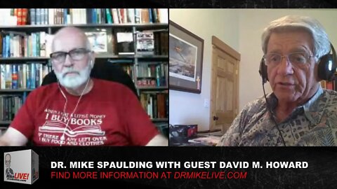 Dr. Mike LIVE with Guest David M. Howard | 7.13.2020