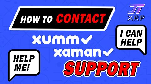 Xumm Support - How to contact? - Xaman Support - Do Not Get Scammed