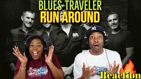 First Time Hearing Blues Traveler - “Run-Around” Reaction | Asia and BJ