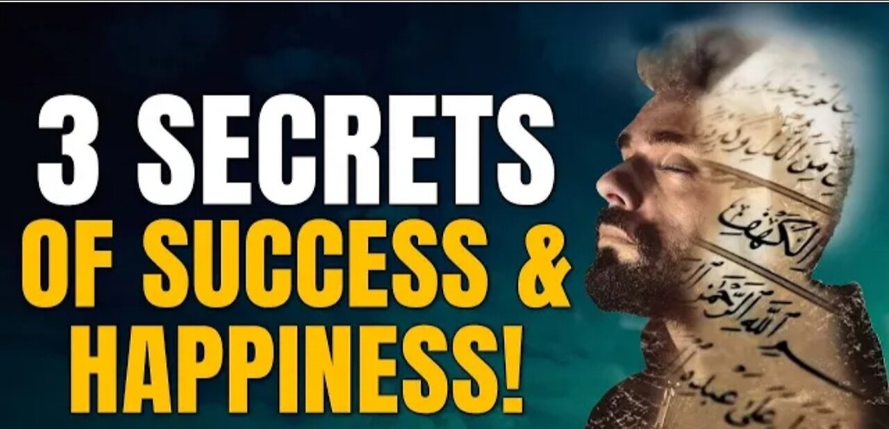 3 Secrets of success & happyness
