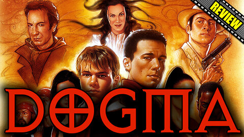 Is Dogma REALLY Worth Watching Today ? Movie Review