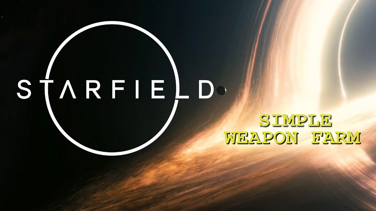 STARFIELD WEAPON FARMING IS VERY EASY!