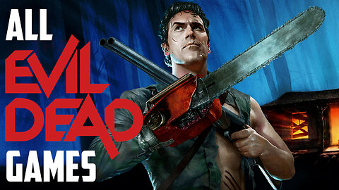 All Evil Dead videogames