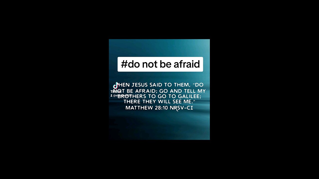 do not be afraid #bibleverseoftheday📖😇