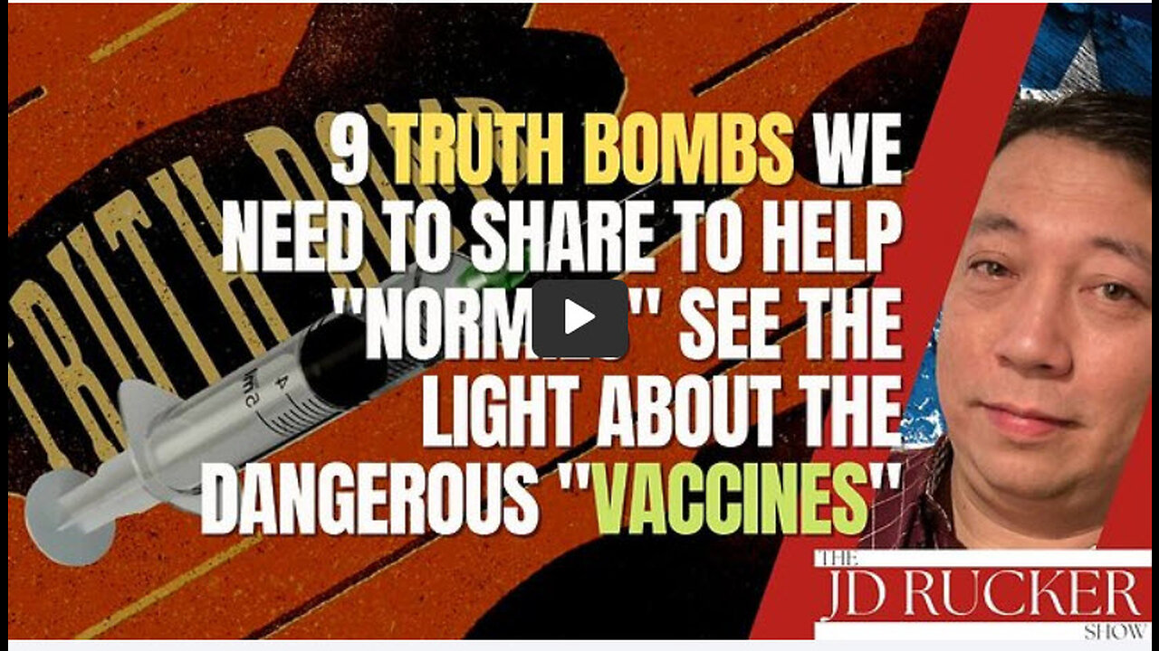 9 Truth Bombs We Need to Share to Help "Normies" See the Light About the Dangerous "Vaccines"