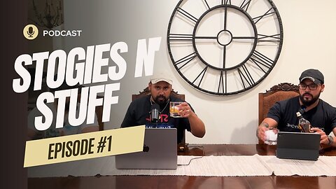 Stogies N' Stuff EP #1 | Joesthetics, Sound of Freedom, Becoming a Man