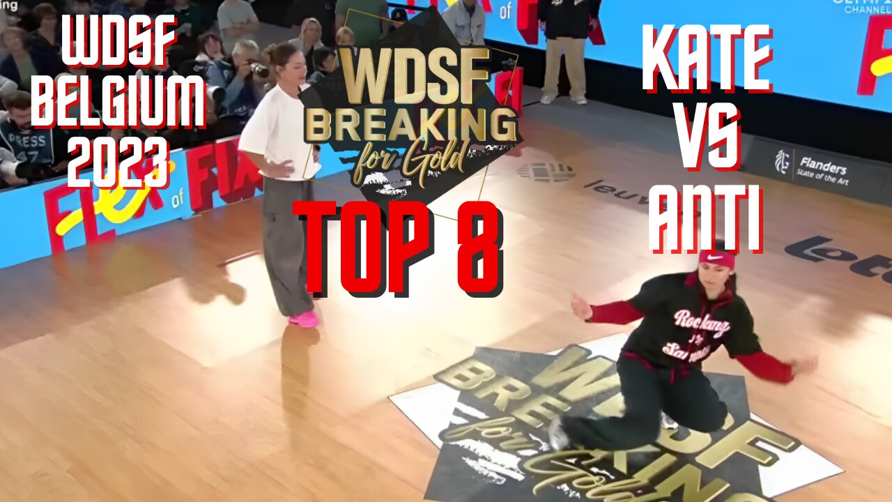 KATE VS ANTI | TOP 8 | WDSF BREAKING FOR GOLD BELGIUM 2023