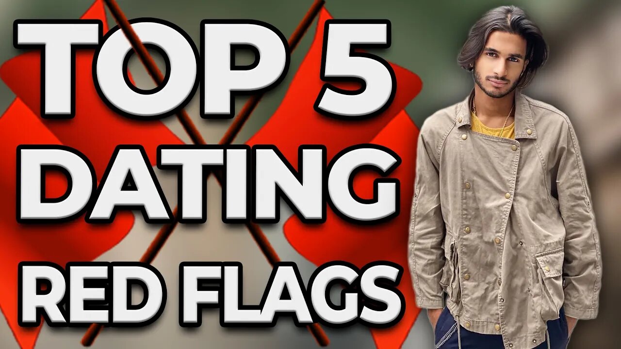 Top 5 Red Flags to Look For When Dating A Girl