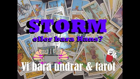 Storm eller bara Hans?