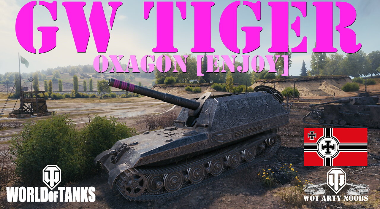 GW Tiger - Oxagon [ENJ0Y]