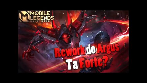 ESSE REWORK DO ARGUS DEIXOU O HERÓI BEM INTERESSANTE | MLBB