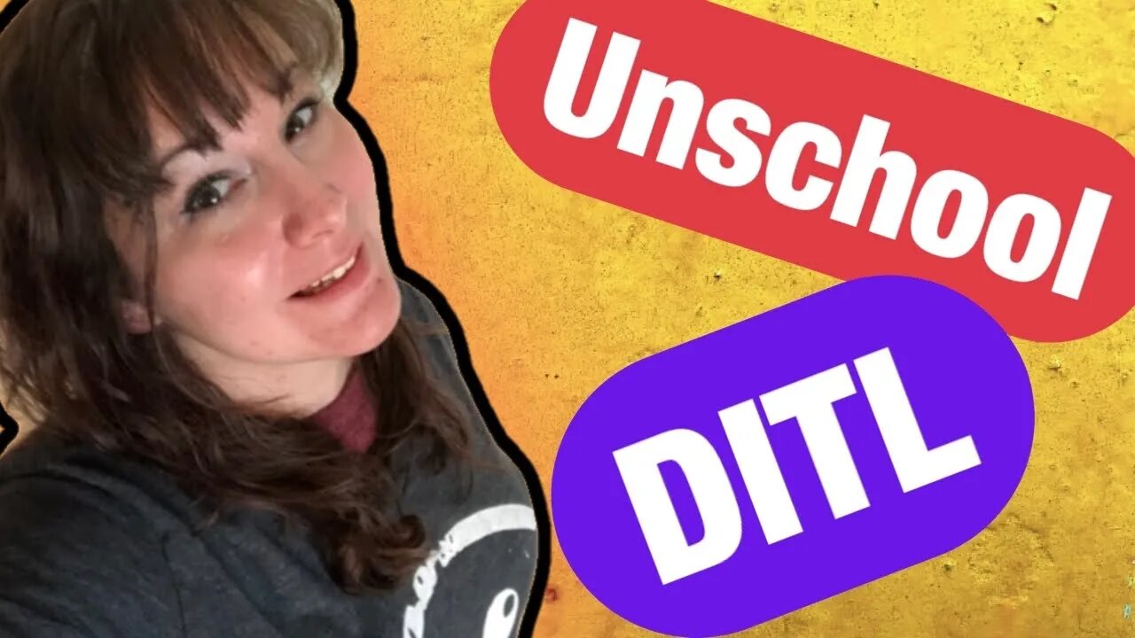 Unschooling DITL / Day In The Life of an Unschooler / What is Unschooling / How to Unschool