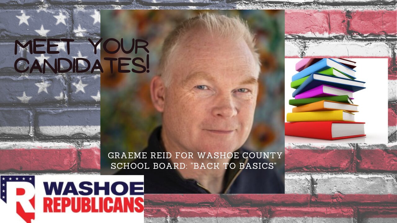 Meet Graeme Reid Reform School Board Candidate
