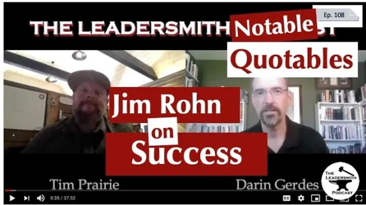 NOTABLE QUOTABLES – JIM ROHN ON SUCCESS [EPISODE 108]