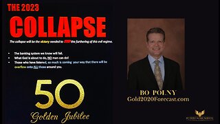 Bo Polny ~ Global & Monetary Collapse