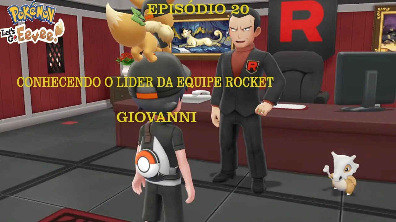 POKEMON LETS GO EEVEE EP 20 ENFRENTANDO GIOVANNI