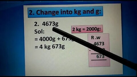 CLASS 3 MATHS B CONVERSION OF WEIGHT PART 2