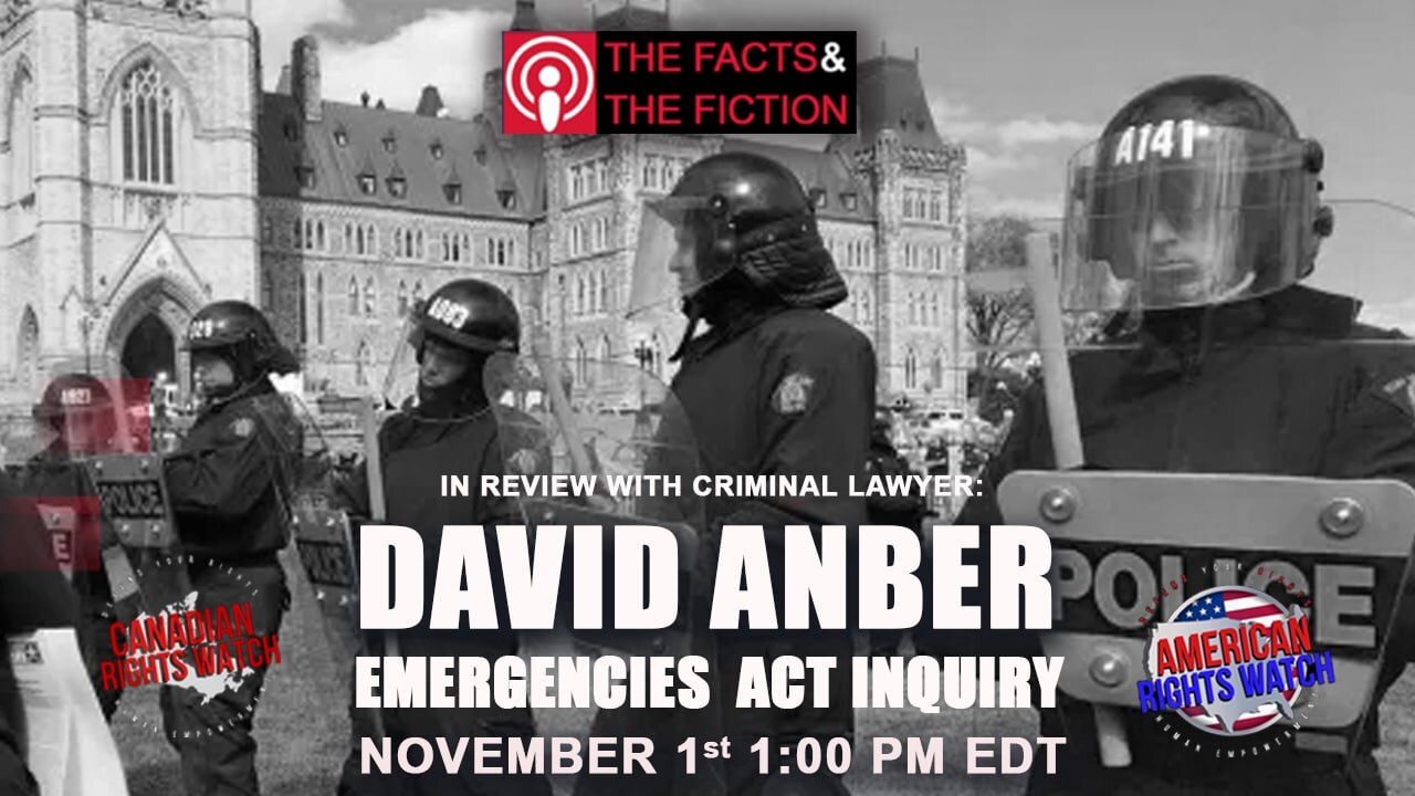 In Review with Lawyer David Anber - The Emergencies Act Inquiry