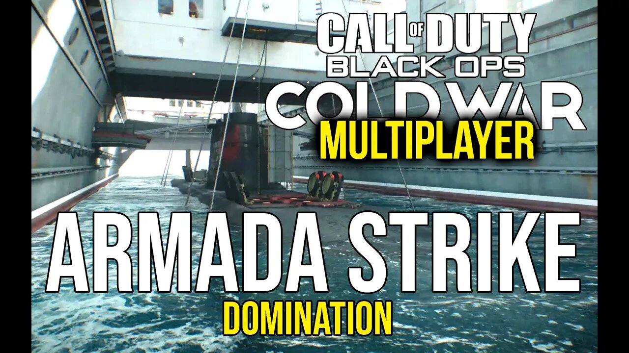 Call of Duty BO Cold War Multiplayer 3 - ARMADA STRIKE - Domination - No Commentary Gameplay