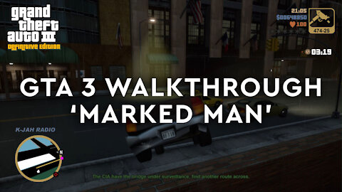 GTA 3 Definitive Edition - Walkthrough - Marked Man