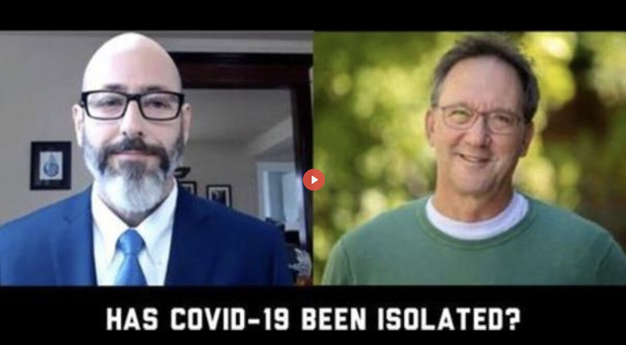 Has COVID19 Been Isolated？ with Dr. Andrew Kaufman and Dr. Thomas Cowan