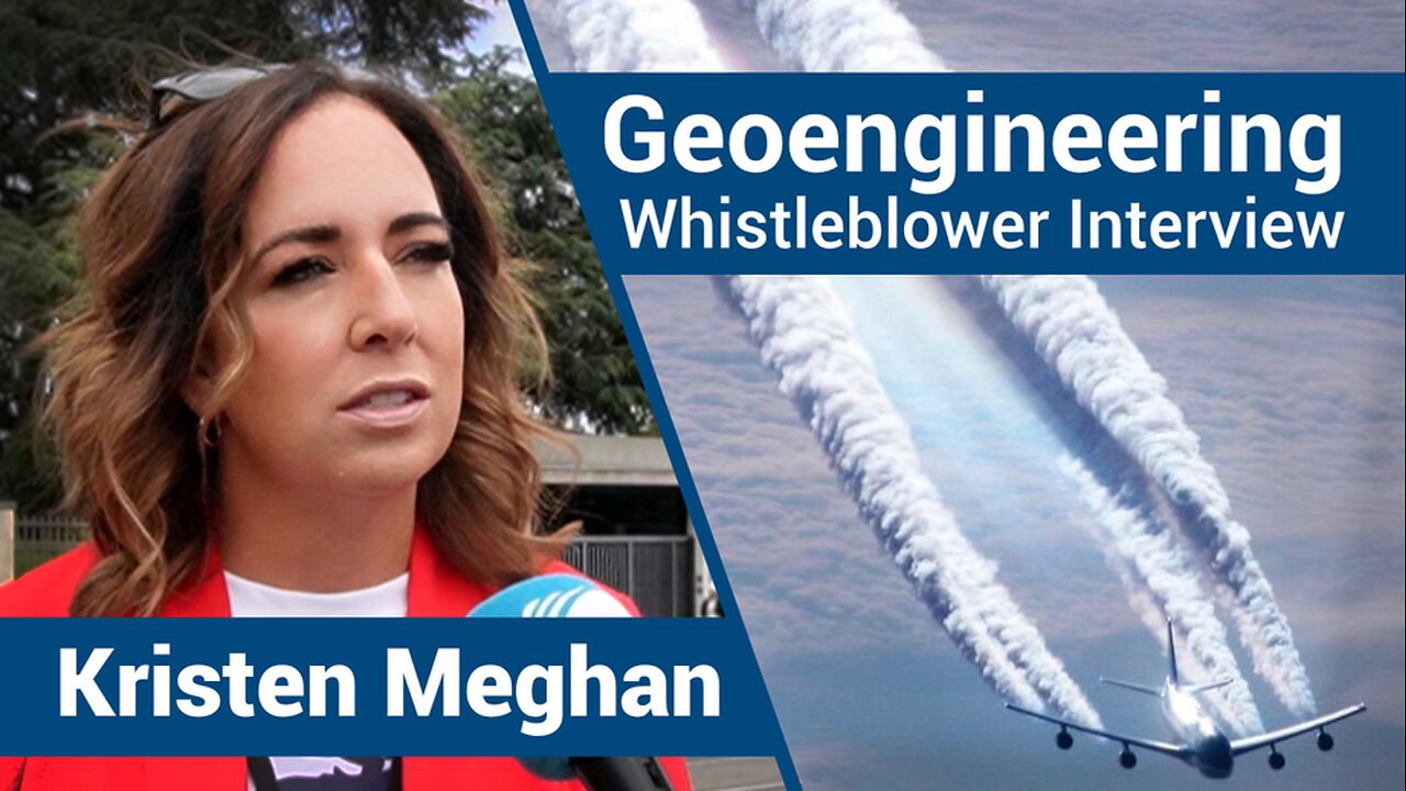 Geoengineering Whistleblower Interview with Kristen Meghan