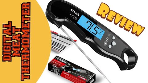 SMAK DIGITAL MEAT THERMOMETER - DON’T GRILL WITHOUT IT