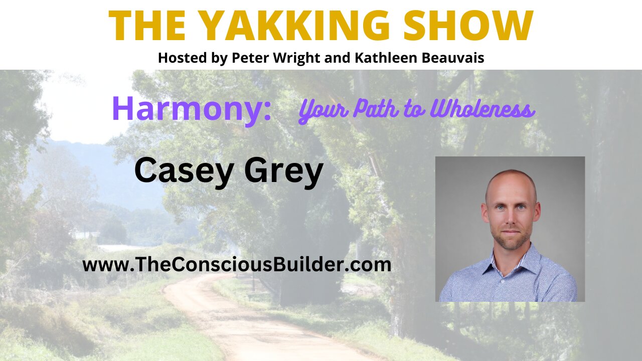 Building the Future: A Deep Dive into Conscious Construction with Casey Grey