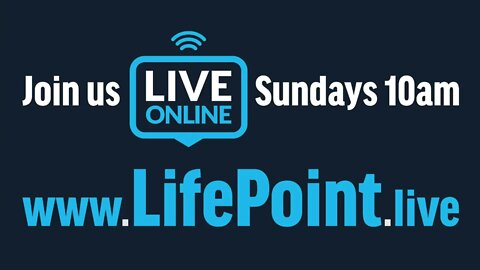 ONLINE SERVICE /// September 13, 2020 /// LifePoint Christian Church