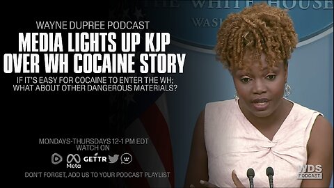 WH Press Secretary Gets Tattered With Questions About Cocaine Developments