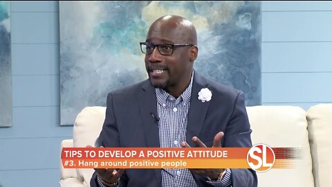 Dr. Will Moreland shares "Four Tips To Develop A Positive Attitude"